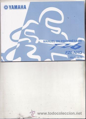Coches y motocicletas: MANUAL DEL PROPIETARIO YAMAHA FZ6 NHG (ORIGINAL) IDIOMA ITALIANO.
