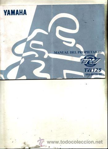 Coches y motocicletas: MANUAL DEL PROPIETARIO YAMAHA TW 125 (ORIGINAL) IDIOMA ESPA&Ntilde;OL.