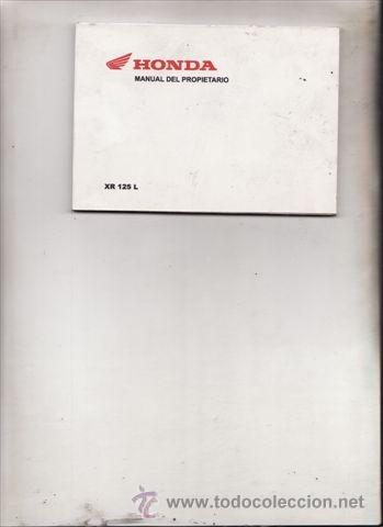 Coches y motocicletas: MANUAL DEL USUARIO HONDA XR 125 L (ORIGINAL) IDIOMA ESPA&Ntilde;OL.