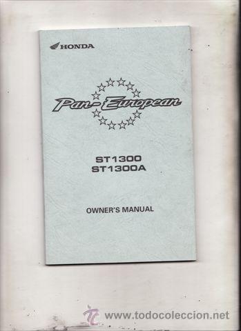Coches y motocicletas: MANUAL DEL PROPIETARIO HONDA PAN EUROPEAN ST 1300/ST 1300 A (ORIGINAL) IDIOMA INGLES.