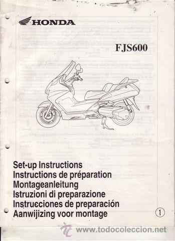 Coches y motocicletas: INSTRUCCIONES DE PREPARACI&Oacute;N HONDA FJS 600 (ORIGINAL) VARIOS IDIOMAS 48 PAGINAS.