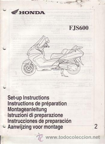 Coches y motocicletas: INSTRUCCIONES DE PREPARACI&Oacute;N HONDA FJS 600 (ORIGINAL) VARIOS IDIOMAS 48 PAGINAS.