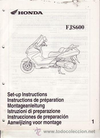 Coches y motocicletas: INSTRUCCIONES DE PREPARACI&Oacute;N HONDA FJS 600 (ORIGINAL) VARIOS IDIOMAS 48 PAGINAS.