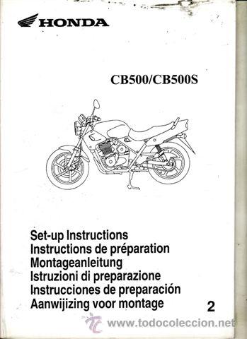 Coches y motocicletas: INSTRUCCIONES DE PREPARACI&Oacute;N HONDA CB 500/CB 500 S (ORIGINAL) VARIOS IDIOMAS 40 P&Aacute;GINAS.