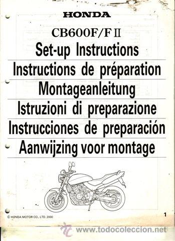 Coches y motocicletas: INSTRUCCIONES DE PREPARACI&Oacute;N HONDA CB 600 F/FII A&Ntilde;O 2000 (ORIGINAL) VARIOS IDIOMAS 51 P&Aacute;GINAS.