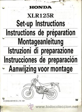 Coches y motocicletas: INSTRUCCIONES DE PREPARACI&Oacute;N HONDA XLR 125 R A&Ntilde;O 1997 (ORIGINAL) VARIOS IDIOMAS 39 P&Aacute;GINAS.