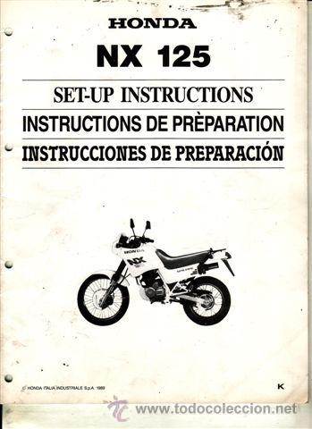 Coches y motocicletas: INSTRUCCIONES DE PREPARACI&Oacute;N HONDA NX 125 A&Ntilde;O 1989 (ORIGINAL) VARIOS IDIOMAS 16 P&Aacute;GINAS.