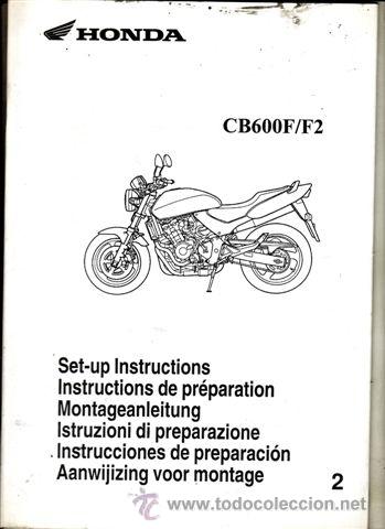Coches y motocicletas: INSTRUCCIONES DE PREPARACI&Oacute;N HONDA CB 600 F/F2 (ORIGINAL) VARIOS IDIOMAS 46 P&Aacute;GINAS.