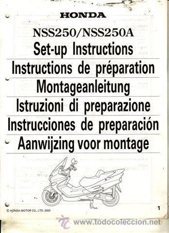 Coches y motocicletas: INSTRUCCIONES DE PREPARACI&Oacute;N HONDA NSS 250/A (ORIGINAL) VARIOS IDIOMAS 37 P&Aacute;GINAS.