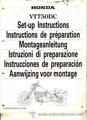 Coches y motocicletas: INSTRUCCIONES DE PREPARACI&Oacute;N HONDA VT 750 DC (ORIGINAL) VARIOS IDIOMAS 45 P&Aacute;GINAS.