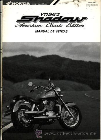 Coches y motocicletas: CATALOGO PUBLICITARIO HONDA VT 1100 C2 SHADOW (ORIGINAL) IDIOMA ESPA&Ntilde;OL 23 P&Aacute;GINAS.