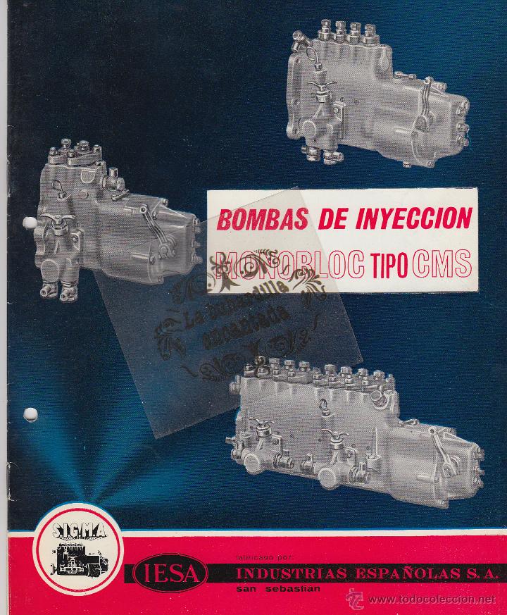 Carros e motociclos: CATALOGO EMPRESA IESA - BOMBAS DE INYECCION MONBLOC TIPO CMS - A&Ntilde;OS  60'S -