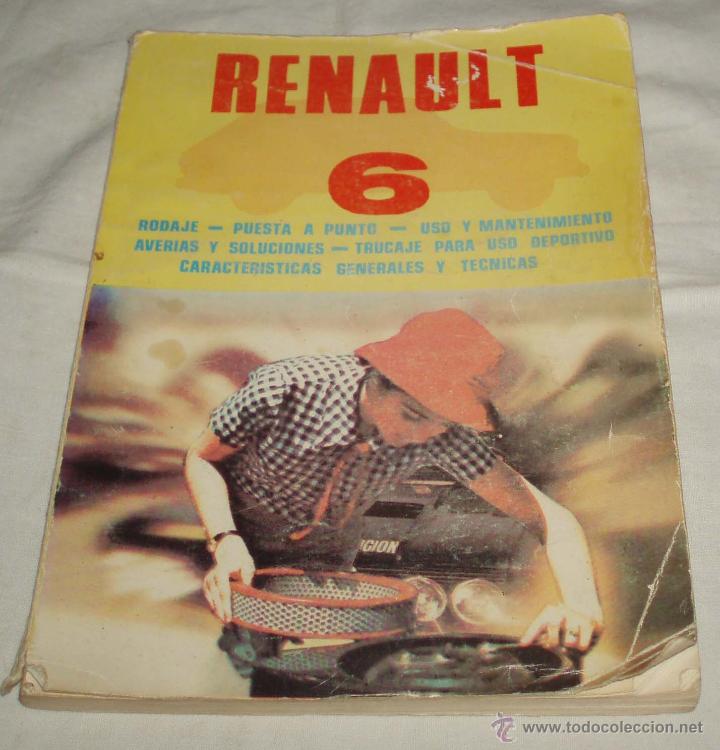 Carros e motociclos: manual del motor Renault 6 a&ntilde;o 1980
