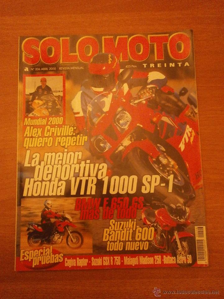 Automobili e Motociclette: REVISTA SOLO MOTO  N&ordm; 206- ABRIL 2000
