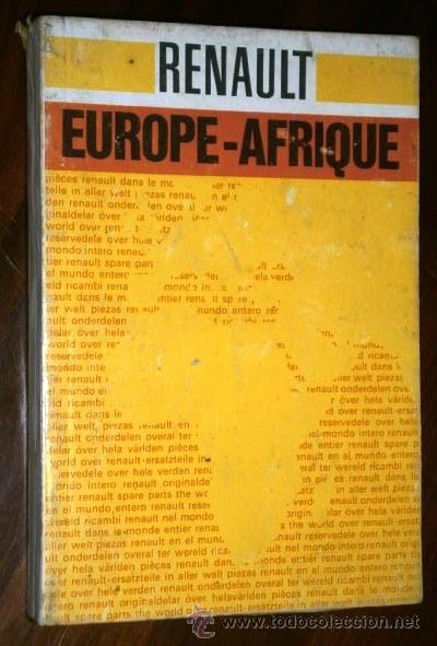 Coches y motocicletas: Gu&iacute;a original francesa de servicios Renault Europe Afrique, editada en Hungr&iacute;a en 1972