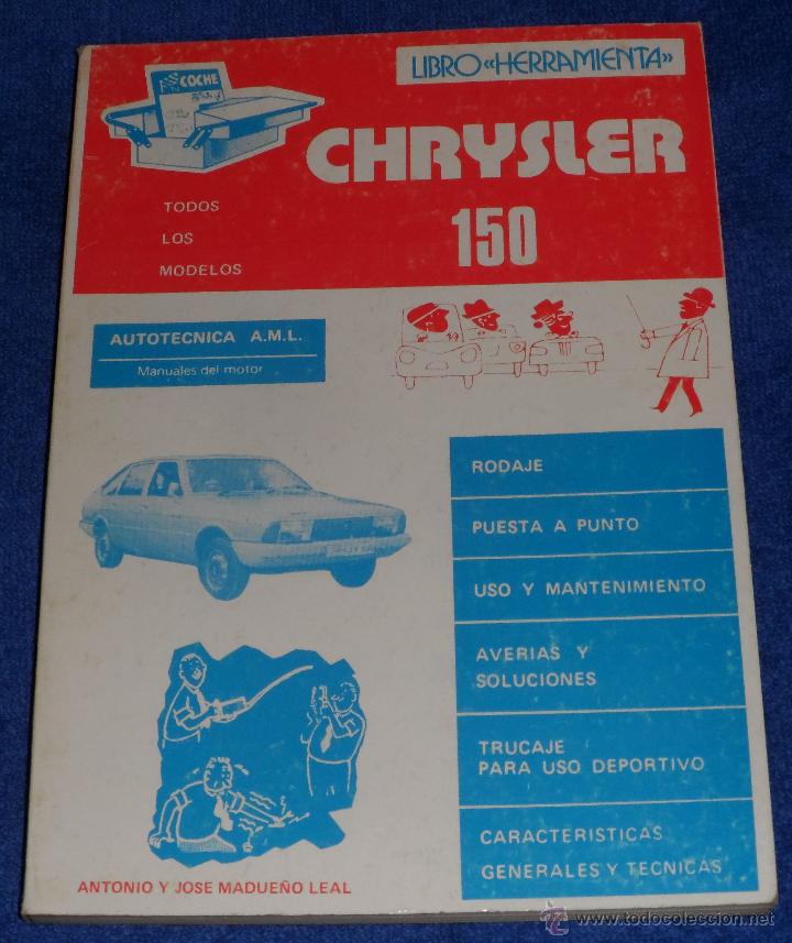Coches y Motocicletas: Libro Herramienta - Chrysler 150 - Graficas Cedeco (1980)