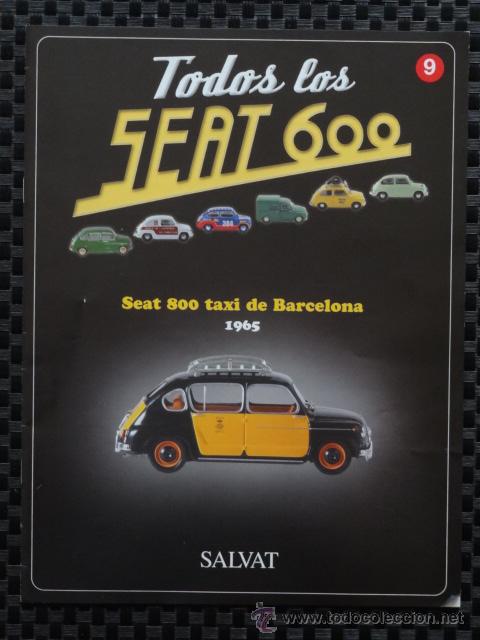 Coches y motocicletas: SEAT 600 - TODOS LOS SEAT 600 - FASCICULO NUM 9 - SALVAT 2003