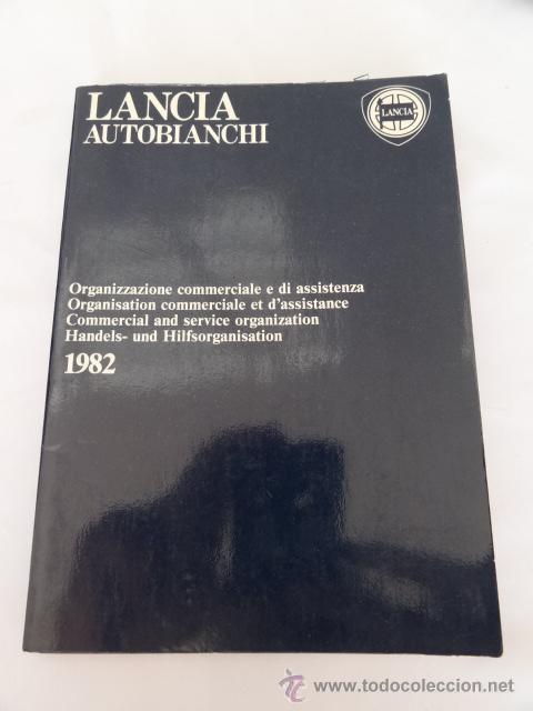 Coches y motocicletas: LANCIA AUTOBIANCHI - LIBRO SERVICIOS Y ORGANIZACION - 1982-