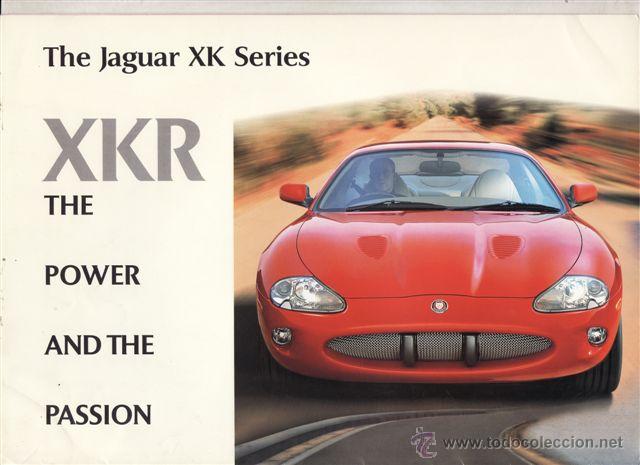 Coches y Motocicletas: CATALOGO PUBLICITARIO JAGUAR XKR (ORIGINAL) IDIOMA ESPA&Ntilde;OL 7 PAGINAS SE TRANSPORTA EN POSTER.