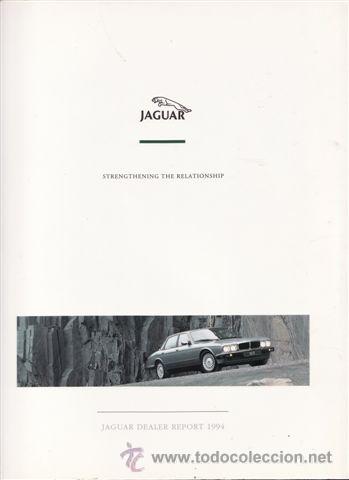 Coches y Motocicletas: CATALOGO PUBLICITARIO JAGUAR DEALER REPORT 1994 (ORIGINAL) IDIOMA INGLES 37 PAGINAS.