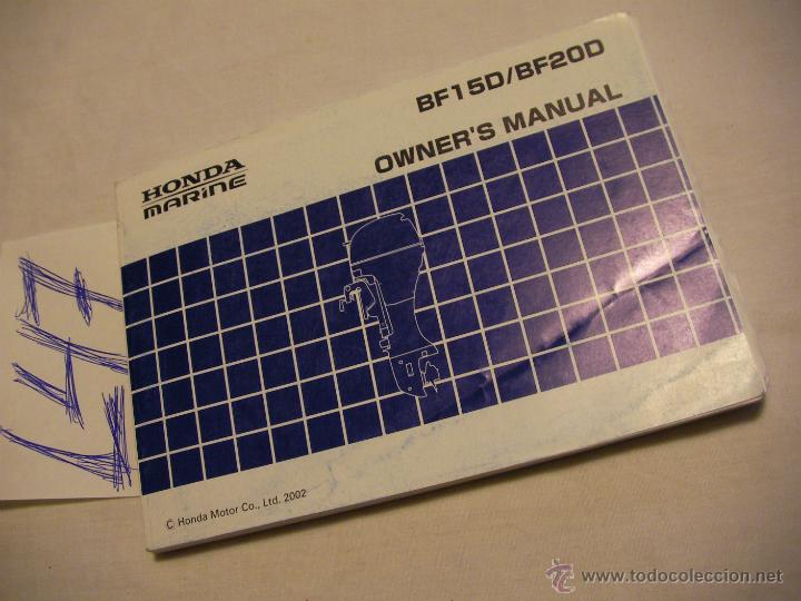 Coches y motocicletas: MANUAL DEL MOTOR FUERABORDA HONDA MARINE BF 15D/ BF 20D EN INGLES