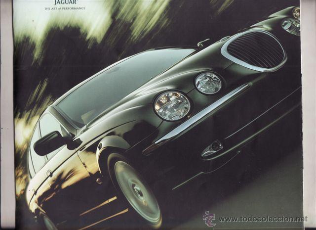 Coches y Motocicletas: CATALOGO PUBLICITARIO JAGUAR S-TYPE (ORIGINAL) IDIOMA ESPA&Ntilde;OL 40 PAGINAS.