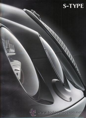 Coches y Motocicletas: CATALOGO PUBLICITARIO JAGUAR S-TYPE (ORIGINAL) IDIOMA ESPA&Ntilde;OL 56 PAGINAS.