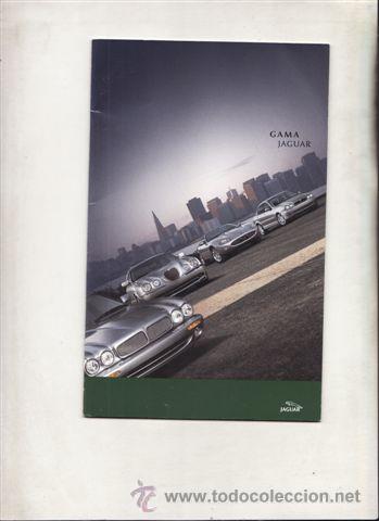 Coches y Motocicletas: CATALOGO PUBLICITARIO GAMA JAGUAR (ORIGINAL) IDIOMA ESPA&Ntilde;OL 28 PAGINAS.