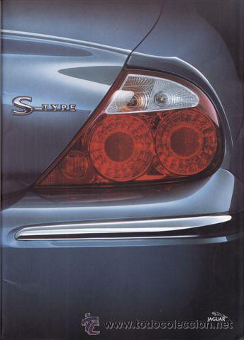 Coches y Motocicletas: CATALOGO PUBLICITARIO JAGUAR S-TYPE (ORIGINAL) IDIOMA ESPA&Ntilde;OL INCLUYE FOTOGRAFIAS A PARTE.
