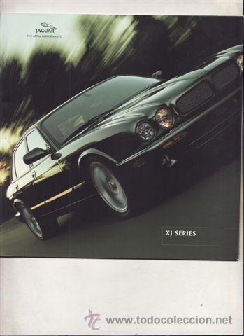 Coches y Motocicletas: CATALOGO PUBLICITARIO JAGUAR XJ SERIES (ORIGINAL) IDIOMA ESPA&Ntilde;OL 21 PAGINAS.