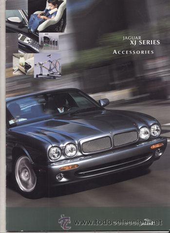 Coches y Motocicletas: CATALOGO PUBLICITARIO JAGUAR XJ SERIES ACCESORIOS (ORIGINAL) IDIOMA INGLES 24 PAGINAS.