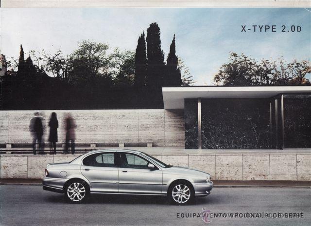 Coches y Motocicletas: CATALOGO PUBLICITARIO JAGUAR X-TYPE 2.0D (ORIGINAL) IDIOMA ESPA&Ntilde;OL 3 PAGINAS.