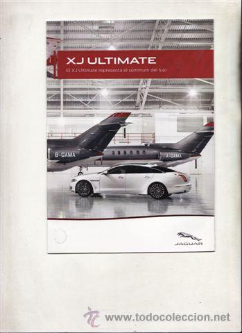 Coches y Motocicletas: CATALOGO PUBLICITARIO JAGUAR XJ ULTIMATE (ORIGINAL) IDIOMA ESPA&Ntilde;OL 8 PAGINAS.
