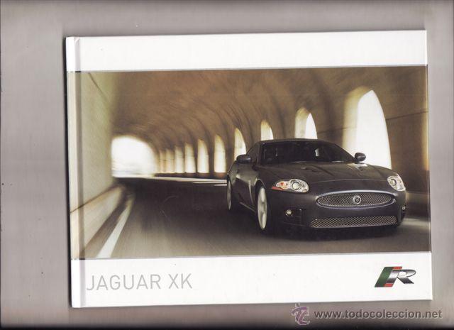 Coches y Motocicletas: CATALOGO PUBLICITARIO JAGUAR XKR (ORIGINAL) IDIOMA ESPA&Ntilde;OL 34 PAGINAS INCLUYE CD.