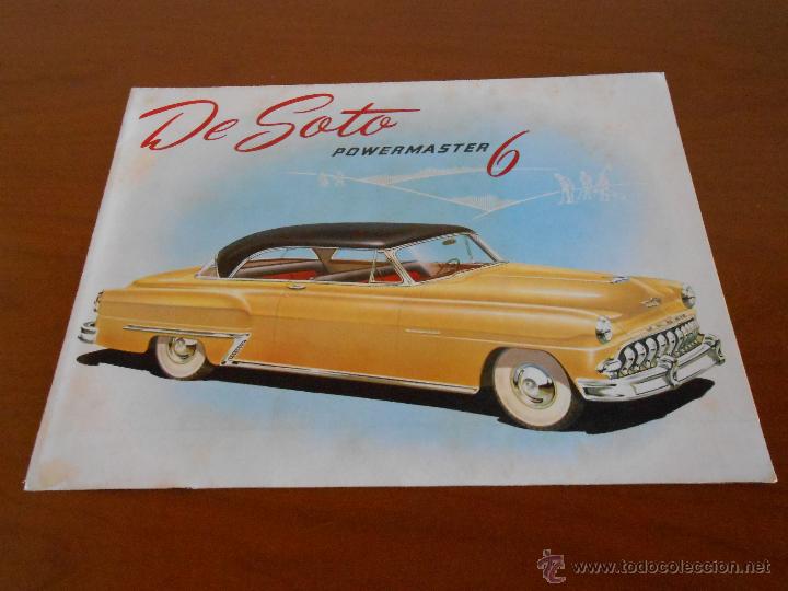 Voitures et Motocyclettes: CATALOGO DESPLEGABLE COCHE DE SOTO POWERMASTER 6 - A&Ntilde;OS 50