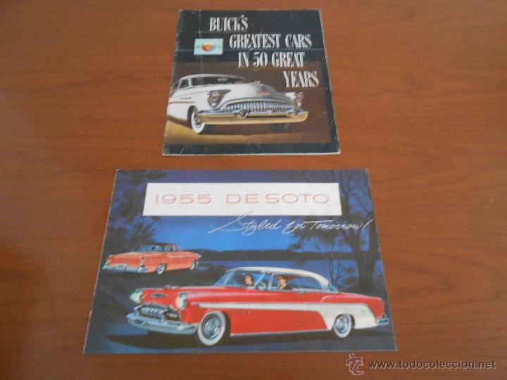 Voitures et Motocyclettes: CATALOGO COCHE DE SOTO 1955 Y BUICK'S 50 ANIVERSARIO - ORIGINAL USA
