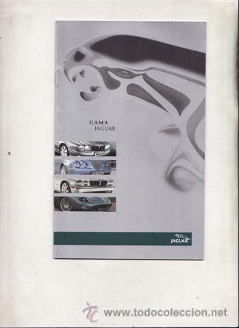 Coches y Motocicletas: CATALOGO PUBLICITARIO GAMA JAGUAR (ORIGINAL) IDIOMA ESPA&Ntilde;OL 20 PAGINAS.