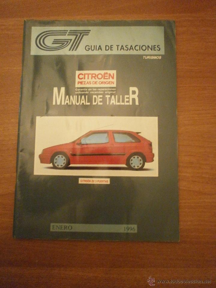 Automobili e Motociclette: G T GUIA DE TASACIONES - CITROEN  MANUAL DE TALLER - ENERO 1996