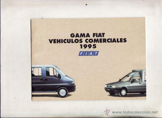 Coches y Motocicletas: CATALOGO GAMA FIAT VEHICULOS COMERCIALES A&Ntilde;O 1995 (ORIGINAL) IDIOMA ESPA&Ntilde;OL 18 PAGINAS.