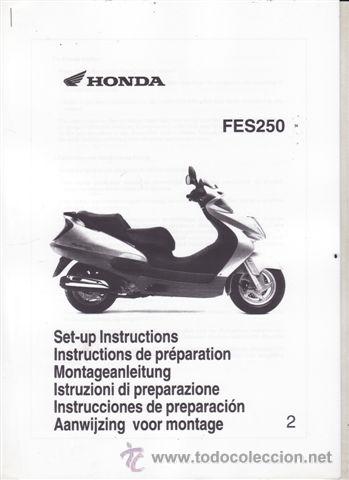 Coches y motocicletas: INSTRUCCIONES DE PREPARACION HONDA FES 250 22 PAGINAS.