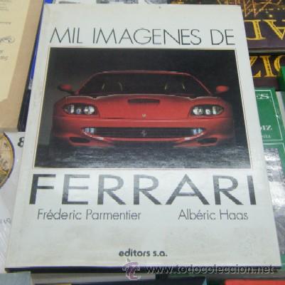 Coches y motocicletas: MIL IM&Aacute;GENES DE FERRARI  A-MOT-231
