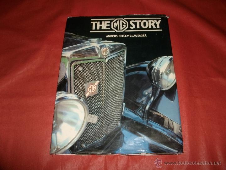 Automobili e Motociclette: THE MG STORY BY ANDERS DITLEV CLAUSAGER. COCHES ANTIGUOS. LA HISTORIA DE MG (EN INGL&Eacute;S)
