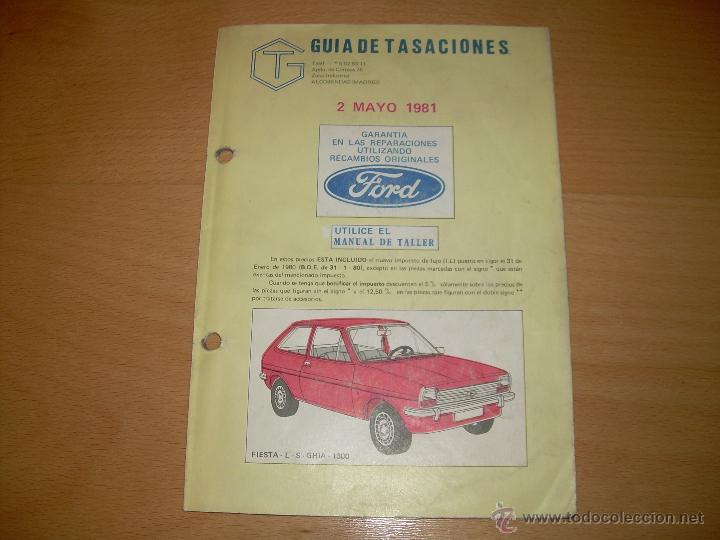 Automobili e Motociclette: Guia de Tasaciones - FORD Fiesta - L - S - GUIA - 1300 - (1981)