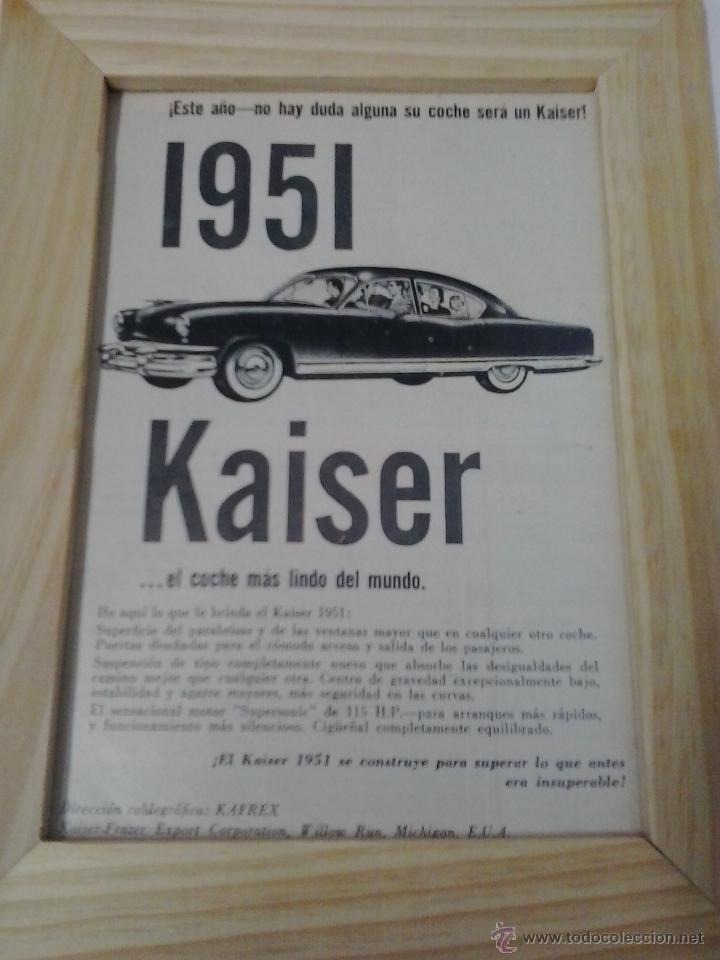 Coches y motocicletas: Kaiser 1951 anuncio - Foto 1