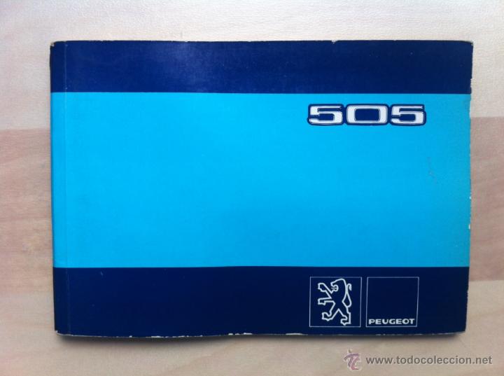 Coches y Motocicletas: PEUGEOT 505 MANUAL DE PROPIETARIO 1980 ESPA&Ntilde;OL