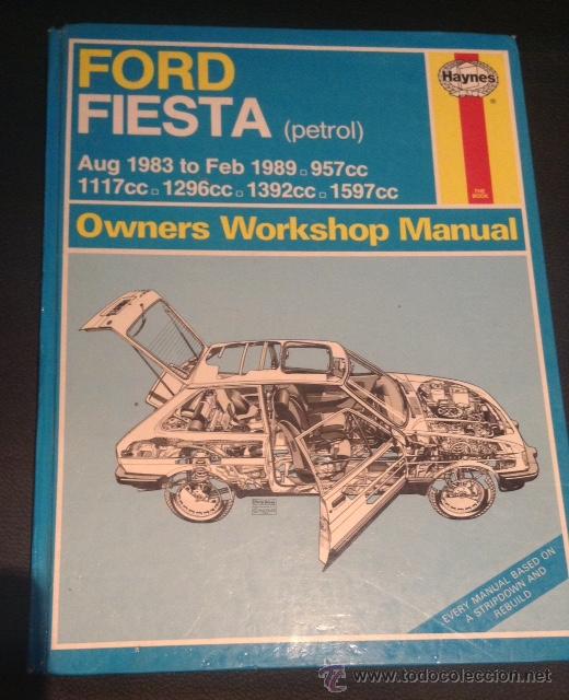 Automobili e Motociclette: libro manual de taller haynes del ford fiesta gasolina de 1983 a 1989