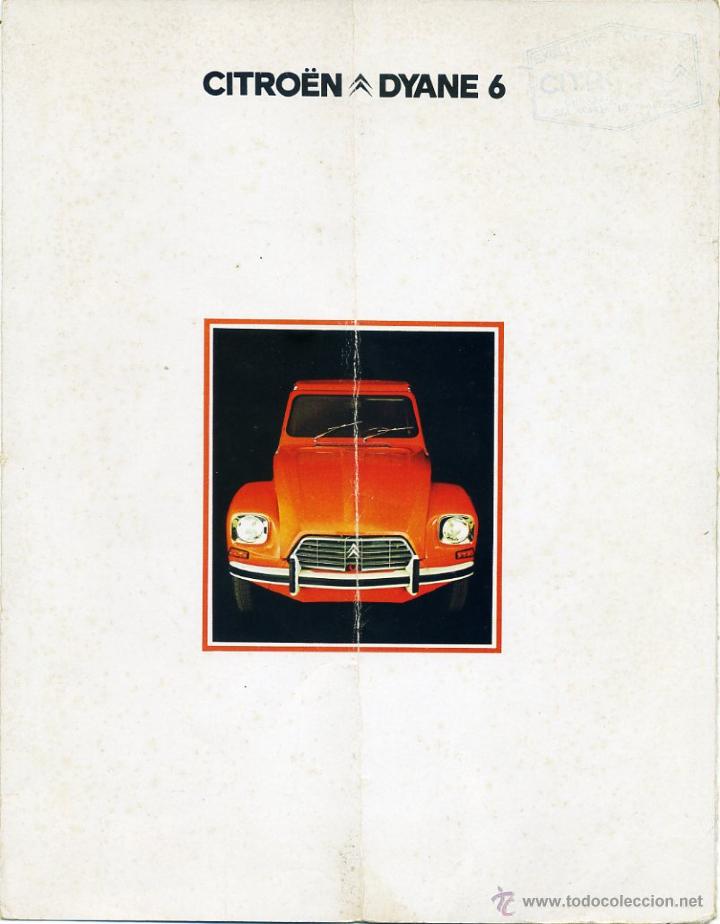 Coches y Motocicletas: Cat&aacute;logo desplegable Citro&euml;n Dyane6 del a&ntilde;o 1975, ver fotos.