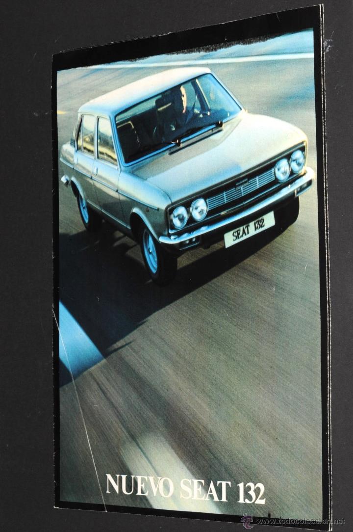 Coches y Motocicletas: CATALOGO DESPLEGABLE NUEVO SEAT 132 A&Ntilde;O 1974 EN ESPA&Ntilde;OL