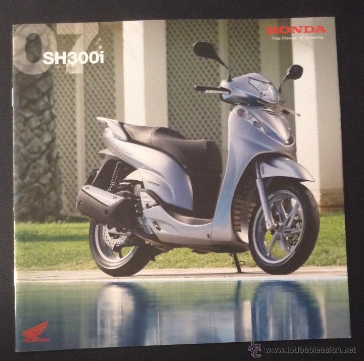 Coches y Motocicletas: folleto catalogo honda sh300i scooter