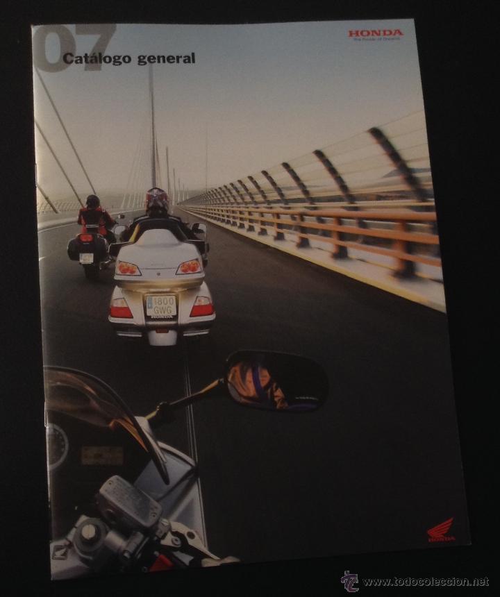 Coches y Motocicletas: catalogo general honda 2007 the power of dreams scooter custom trial naked sport off road turismo